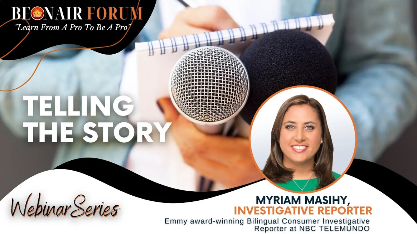 BeOnAir Forum: Guest Speaker Myriam Masihy/ Emmy Award-Winning Journalist