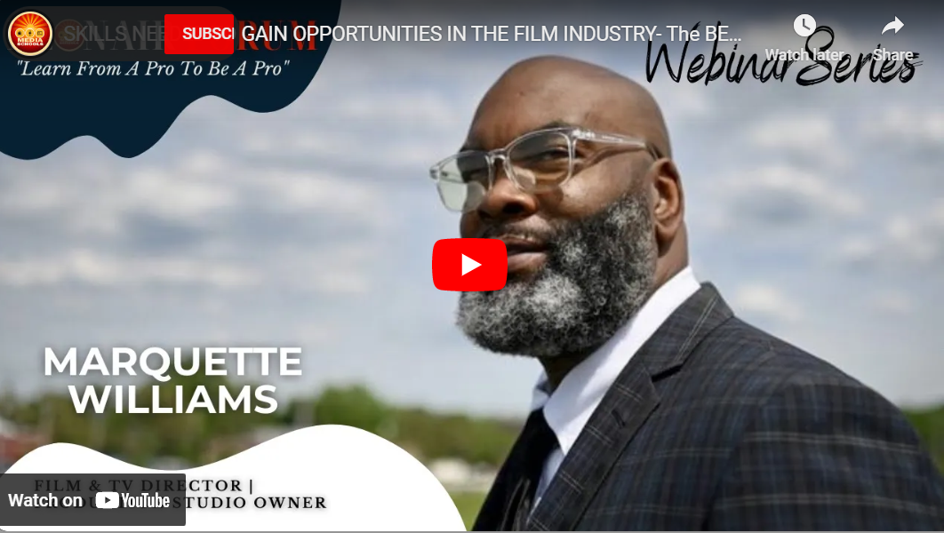 BeOnAir Forum: Guest Speaker Marquette Williams/ Filmmaker/ Media Entrepreneur