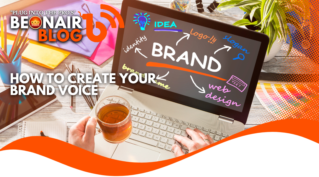 How To Create Your Brand Voice