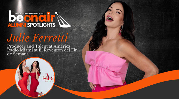 Alumni Spotlight- Julie Ferretti, 2018 graduate of Miami Media School