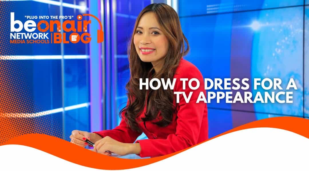 How to Dress for a TV Appearance