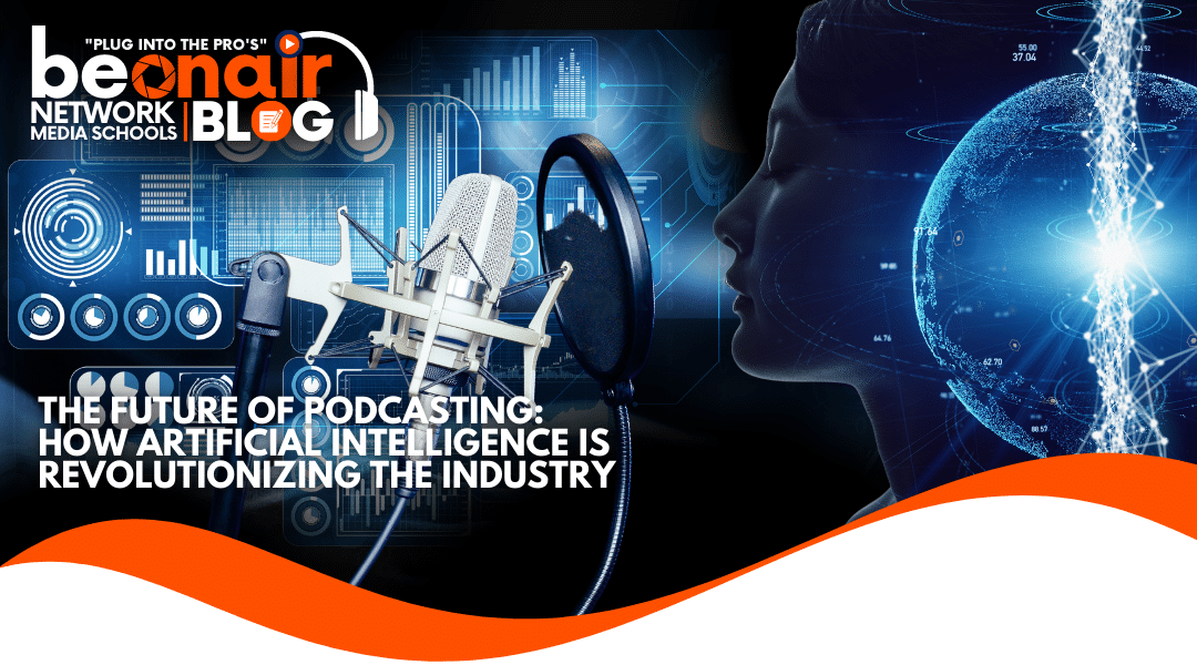 Unlocking The Future of Podcasts With AI |Be On Air