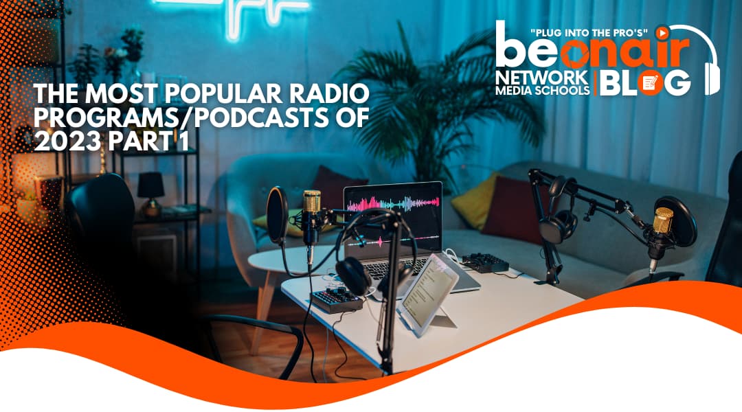 The Most Popular Radio Programs/Podcasts of 2023