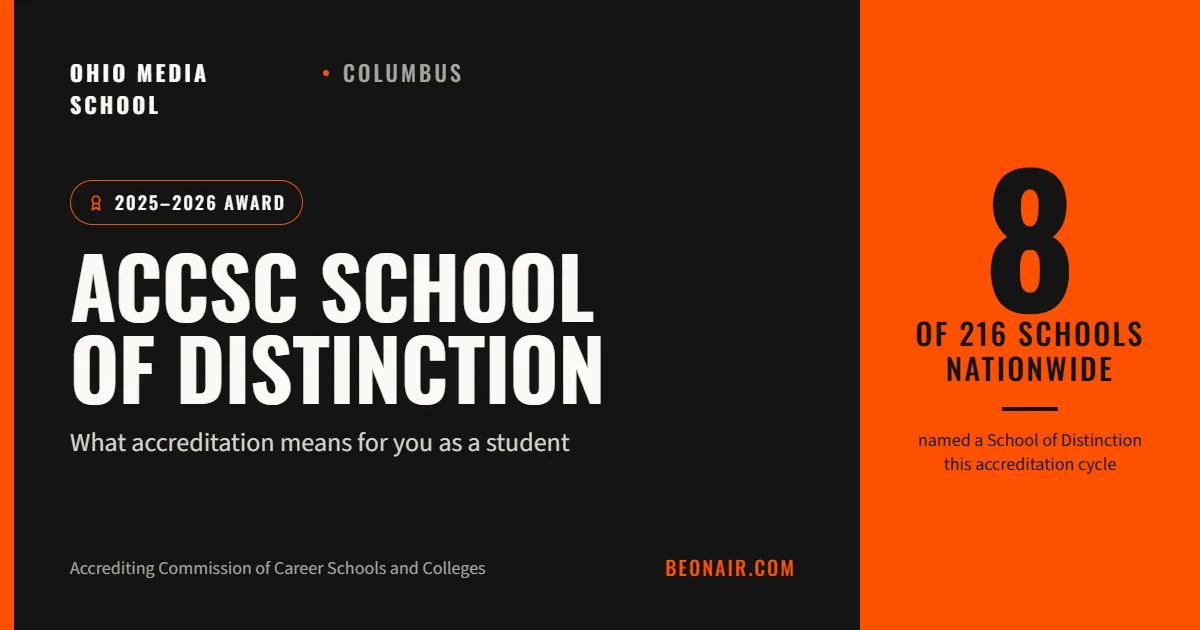 ACCSC School of Distinction and why it matters?