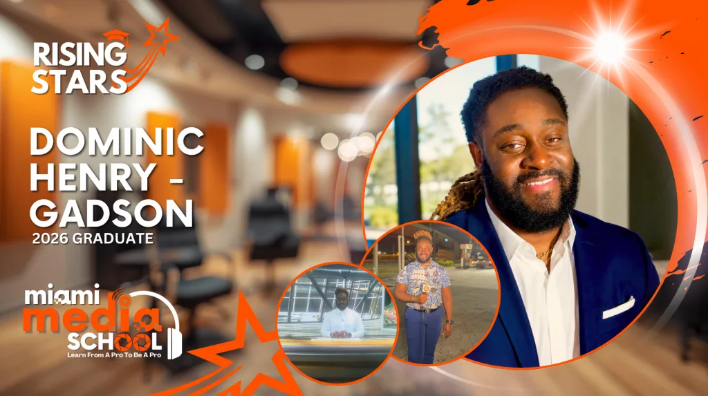 Miami Media School Graduate Dominic Henry - Gadson Spotlight Picture